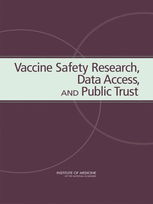 cover image of Vaccine Safety Research, Data Access, and Public Trust